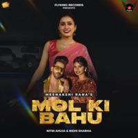 Mol Ki Bahu - Single - Meenakshi Rana
