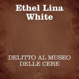 Delitto al museo delle cere