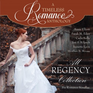 All Regency Collection: A Timeless Romance Anthology, Book 10 (Unabridged)