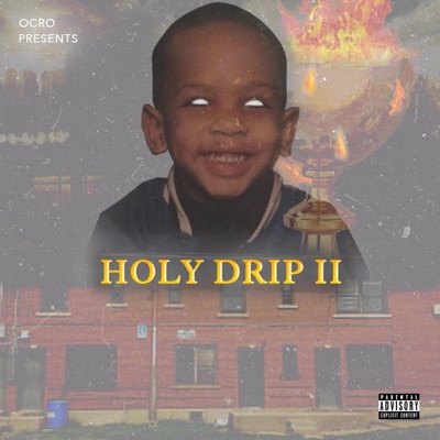 Holy Drip 2 - EP
