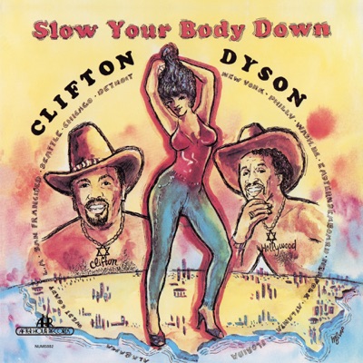 Slow Your Body Down - Single