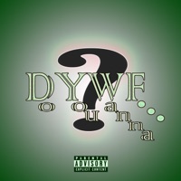 Dywf (feat. YZ & LA Montana) - Single - D.Treez