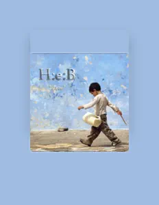 Listen to H:e:B, watch music videos, read bio, see tour dates & more!