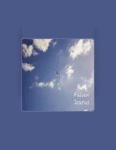 Dengarkan Fallen Icarus, tonton video musik, baca bio, lihat tanggal tur & lainnya!