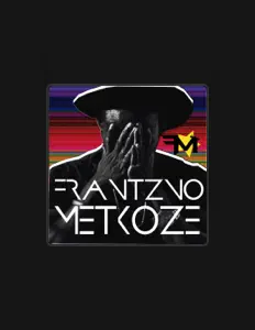 Poslechněte si interpreta Frantzno Metkoze, sledujte hudební videa, přečtěte si životopis, podívejte se na data turné a další informace.