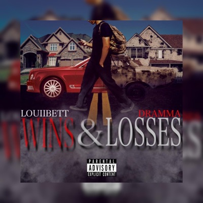 Wins & Losses (feat. Dramma) - Single