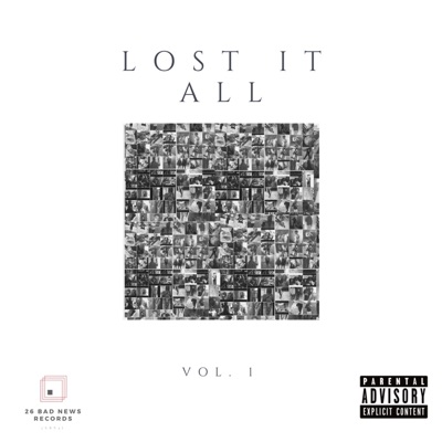 Lost It All, Vol. 1