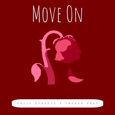 Move on (feat. Tucker Pace) - Single