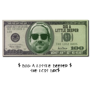 Dig a Little Deeper - Single
