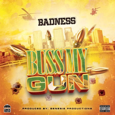 Buss My Gun - Single