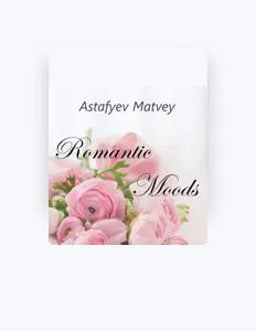 Listen to Astafyev Matvey, watch music videos, read bio, see tour dates & more!
