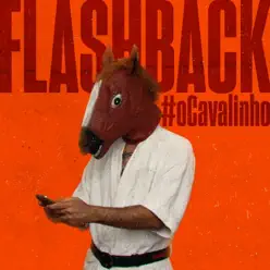 Flashback - Single - MC Papo Flashback - Single - MC Papo