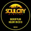 Backup Plan - Holdin' On