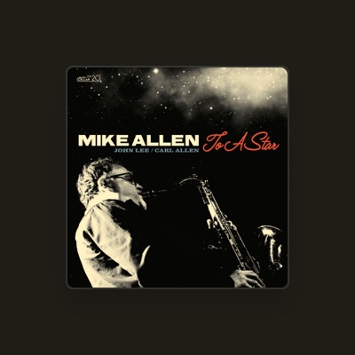 Listen to Mike Allen, watch music videos, read bio, see tour dates & more!