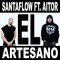 El Artesano (feat. Aitor) - Santaflow lyrics