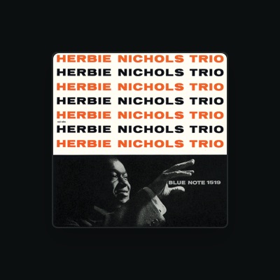 Herbie Nichols Trio