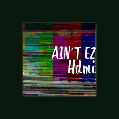 Listen to Ain't EZ, watch music videos, read bio, see tour dates & more!