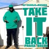 Take It Back Praise Break - Single