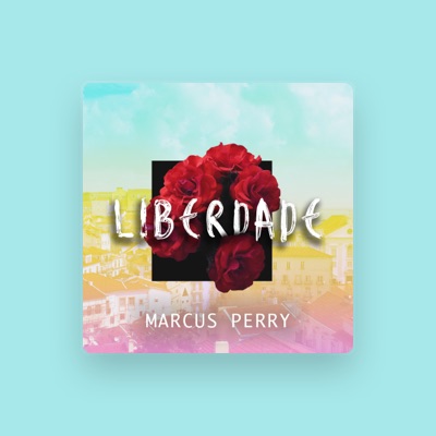 Listen to Marcus Perry, watch music videos, read bio, see tour dates & more!