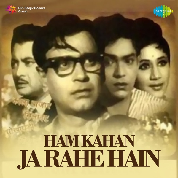 Ham Kahan Ja Rahe Hain (Original Motion Picture Soundtrack)