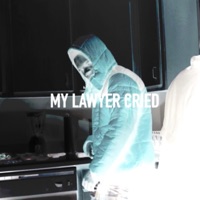 My Lawyer Cried - Single - BALLFOREVER