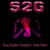 S2G (feat. Younglyfe & Josiah Rashid) - Single