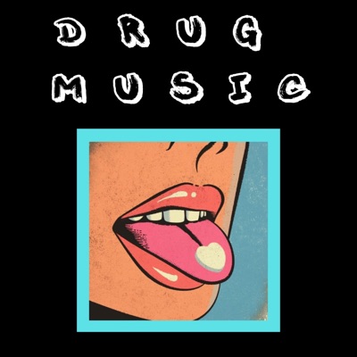 Drug Music - Single