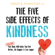 David R. Hamilton PhD - The Five Side Effects of Kindness