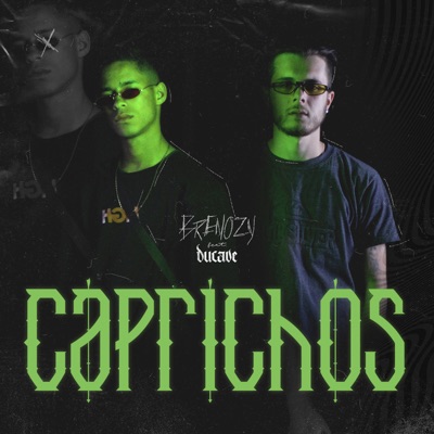 Caprichos (feat. Ducave) - Single