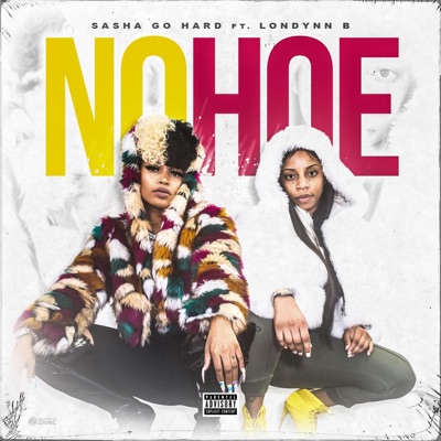 No Hoe (feat. Londynn B) - Single