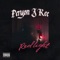 Redlight - Peryon J Kee & 8tm lyrics