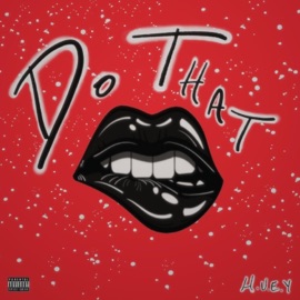 Do That H.U.E.Y