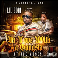 In Love With a Gangsta (feat. Joe Moses) - Single - Lil Sodi