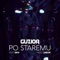 Po staremu (feat. Deys) - Guzior lyrics