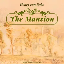 The Mansion (Unabridged)