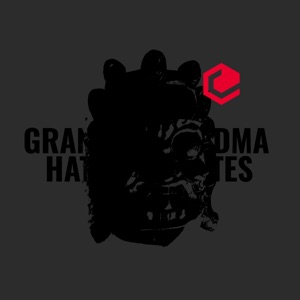 Grandma Hates - Single