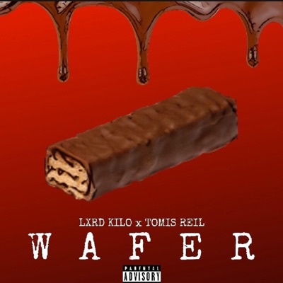 Wafer (feat. Lxrd Kilo) - Single