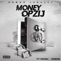 Money Opzij - Single - Donna Lugassy, DinDin & Fatah