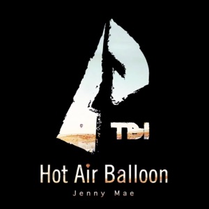 Hot Air Balloon (with Jenny Mae) - Single