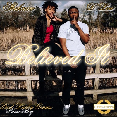 Believed It (feat. D'low) - Single