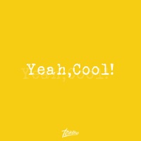 Yeah, Cool! - Single - Terrone