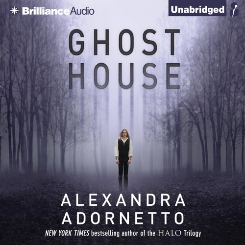 Ghost House: The Ghost House Saga, Book 1 (Unabridged) cover