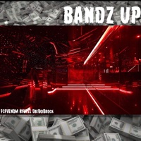 Bandz Up (feat. Dat Boi Brock & AyhTee) - Single - Fcfvenom
