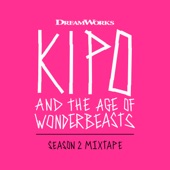 Kipo and the Age of Wonderbeasts (Season 2 Mixtape) artwork