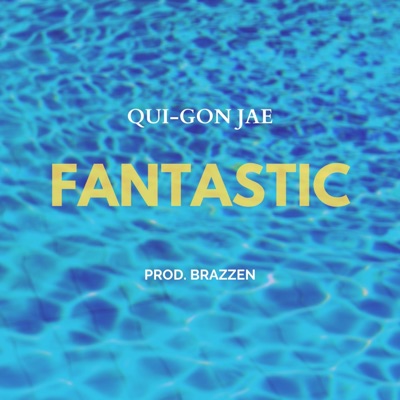 Fantastic - Single