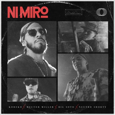 Ni Miro (feat. Neutro Shorty) - Single