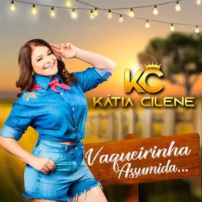 Vaqueirinha Assumida - Single - Katia Cilene