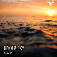Sharp (Extended Mix) - Single - Kiyoi & Eky