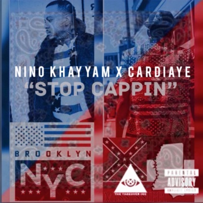Stop Cappin' (feat. Cardiaye) - Single