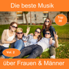 Top 30: Die beste Musik über Frauen & Männer, Vol. 2 - Various Artists